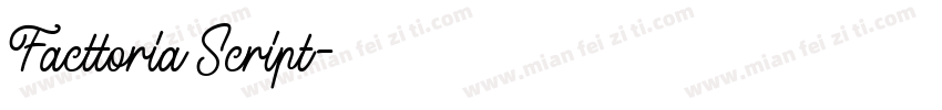 Facttoria Script字体转换